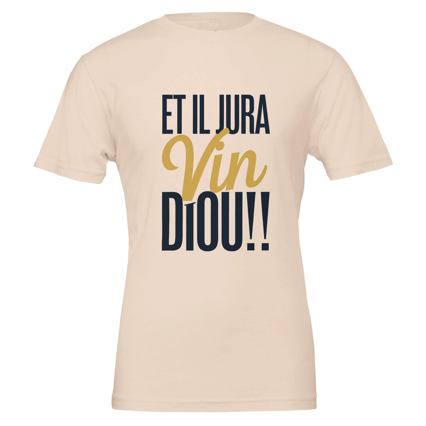 Tee - shirt Slogan - “Et il Jura Vin Diou” - 606fd0a7 - d26c - 4693 - 8bc0 - 1c21a5b110db - LAM du Jura