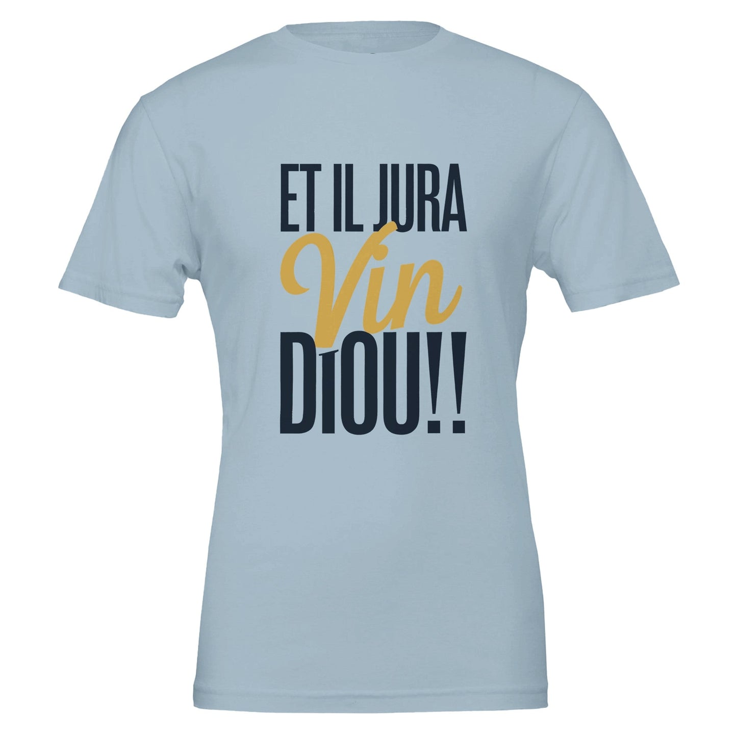 Tee - shirt Slogan - “Et il Jura Vin Diou” - 841ffa05 - 47f7 - 4cf8 - bbdd - 3e9705e73888 - LAM du Jura